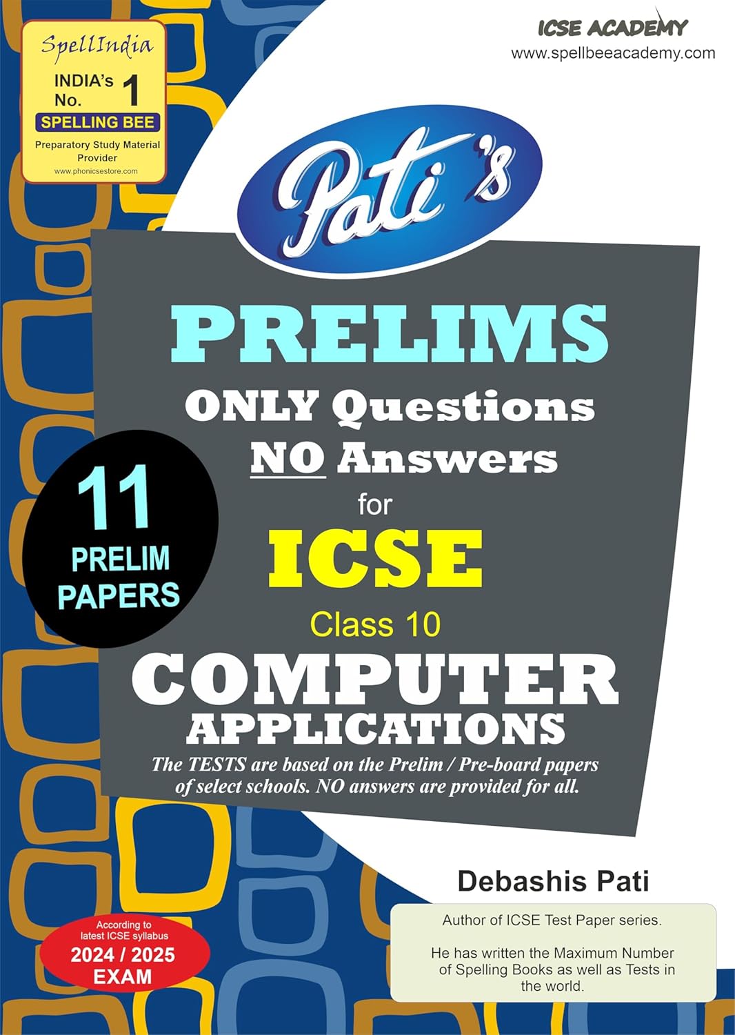 ICSE Class 10 Computer Applications Prelim Papers Book by Debashis Pati
