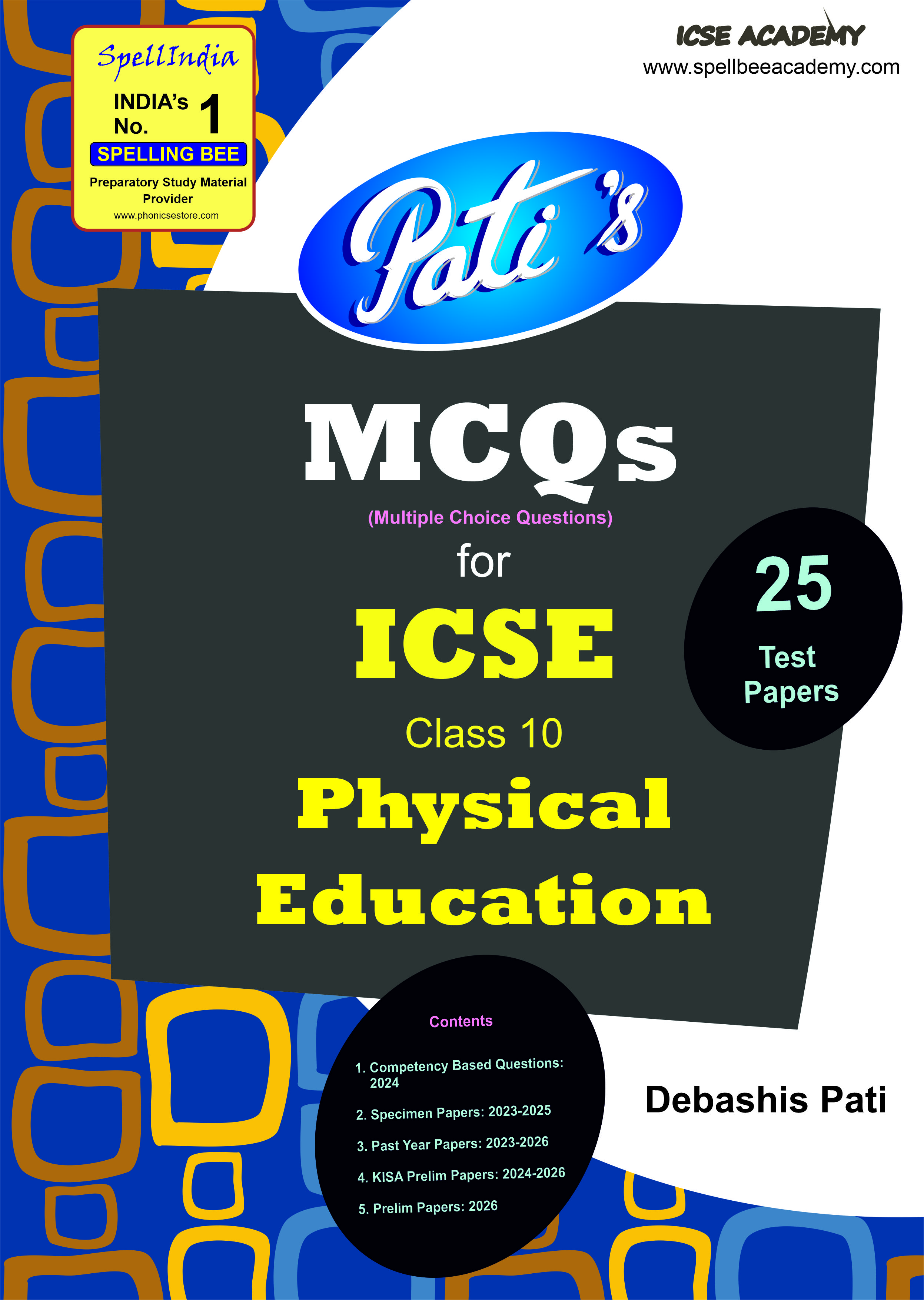ICSE Class 10 : Physical Education MCQs (Multiple Choice Questions) - 25 MCQ Test Papers with answers